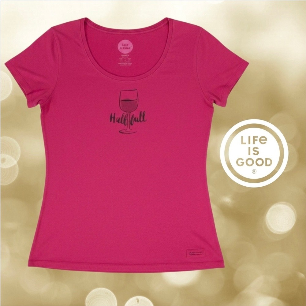 Life is Good Womens Half Full Wine Graphic Tee Red Pink S